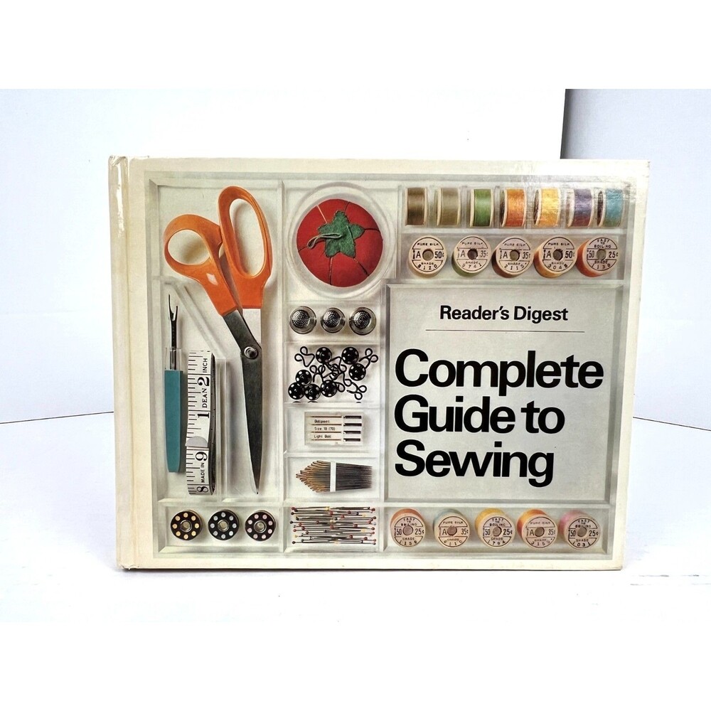 Vtg Reader's Digest Complete Guide to Sewing Seamstress Tailor Dressmaker Craft